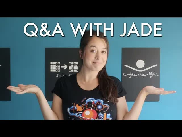 Q&A with Jade! My struggles with physics, how I got started on YouTube, my insecurities, and more!
