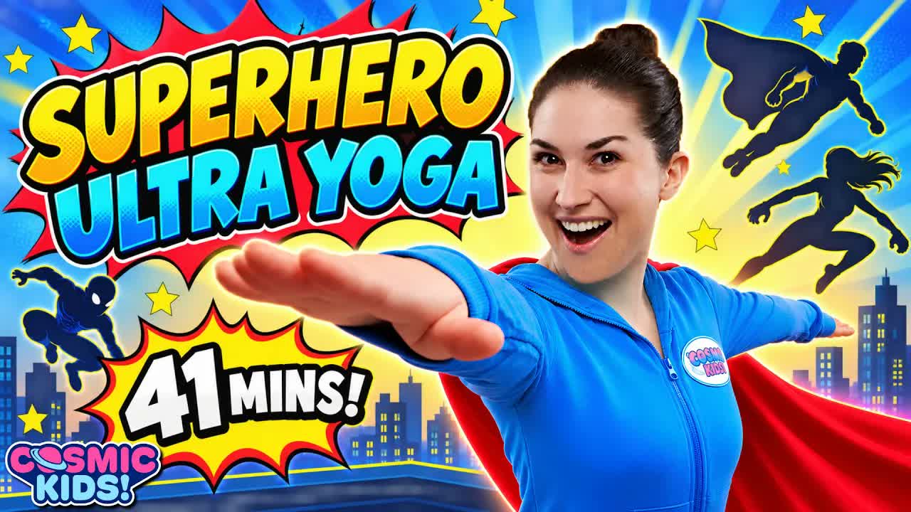 Superhero Ultra Yoga 🦸 | 41 Minute Cosmic Kids Yoga Adventure