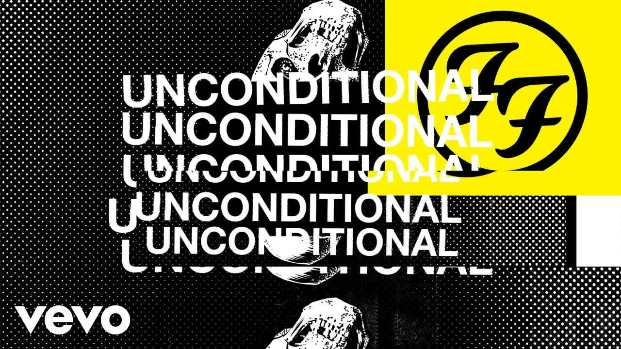 Foo Fighters - Unconditional (Lyric Video)