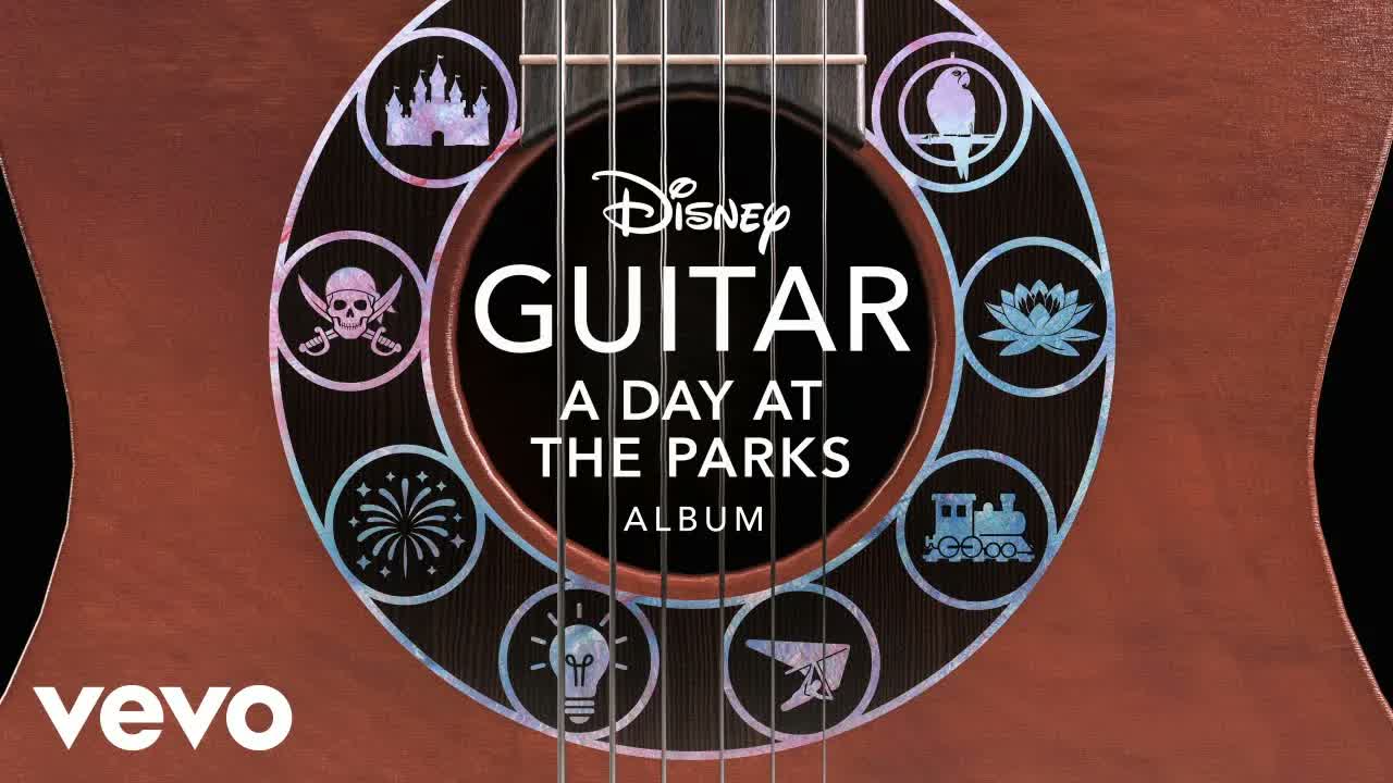Disney Peaceful Guitar - It's Wondrous (From "Disney Guitar: A Day at the Parks")
