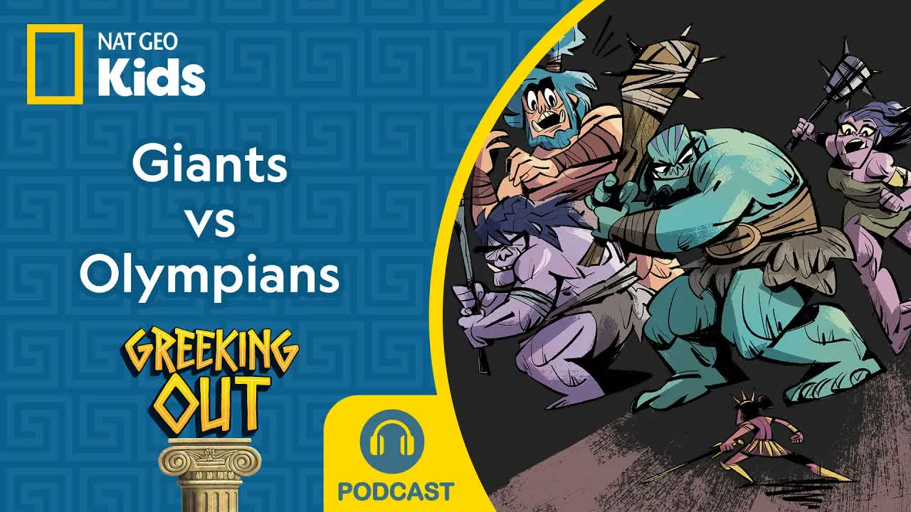 Giants vs Olympians: Who Will Win?! | Greeking Out Podcast | S4 E3 FULL EP | ‪Nat Geo Kids