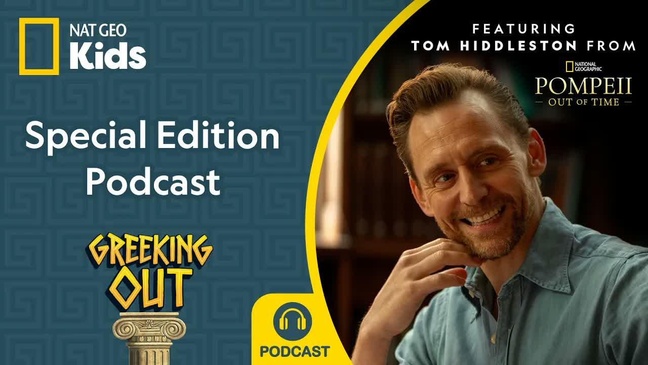 Tom Hiddleston is the Oracle of Pompeii🌋| Greeking Out Podcast | SPECIAL EDITION EP | ‪Nat Geo Kids