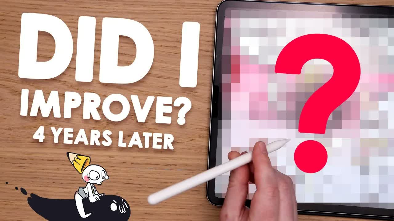 DID I IMPROVE? - Four Years of Drawing Comics