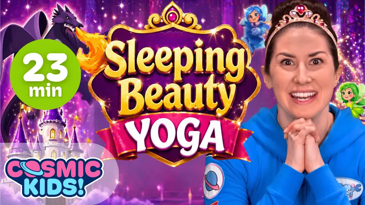 Sleeping Beauty Yoga Adventure for Kids | Cosmic Kids Fairy Tale Yoga