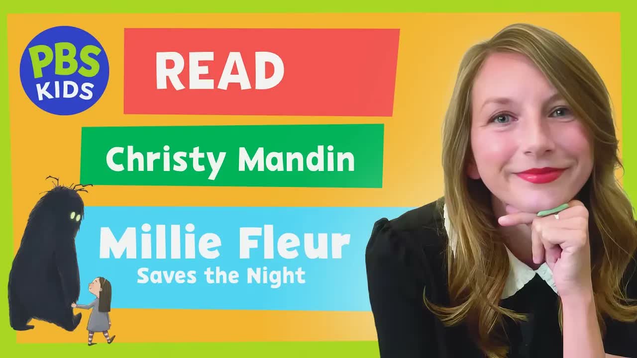 PBS KIDS Read | Christy Mandin Reads "Millie Fleur Saves the Night" 🌕✨