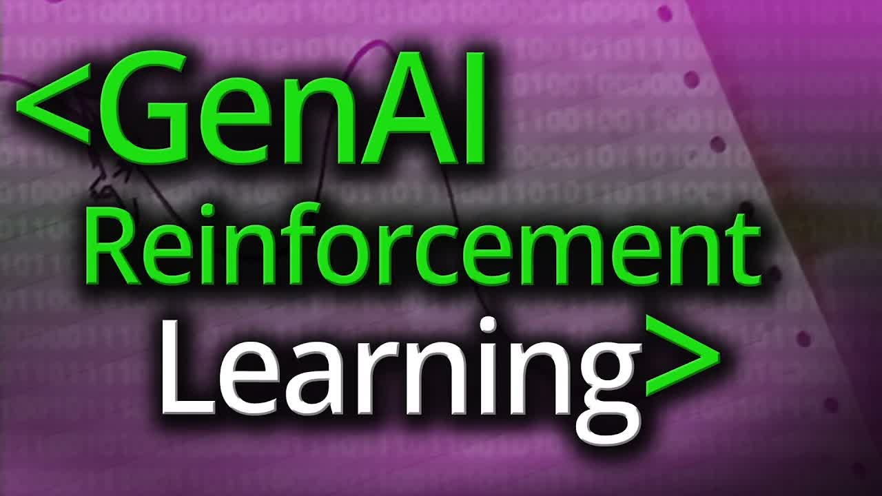 Gen AI & Reinforcement Learning- Computerphile