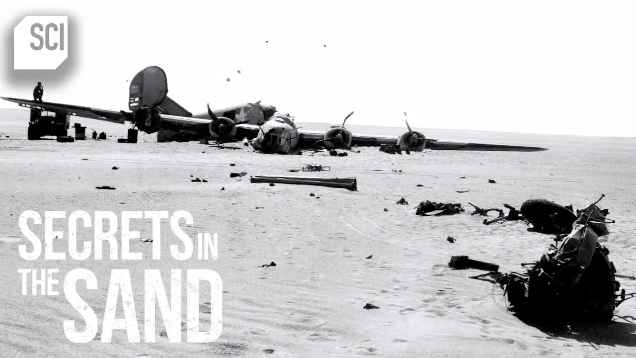 Plane From WWII Found in the Libyan Desert! | Secrets in the Sand | Science Channel