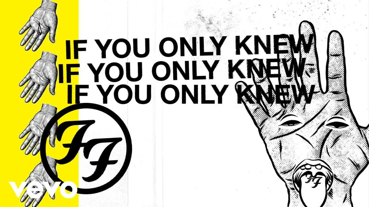 Foo Fighters - If You Only Knew (Lyric Video)