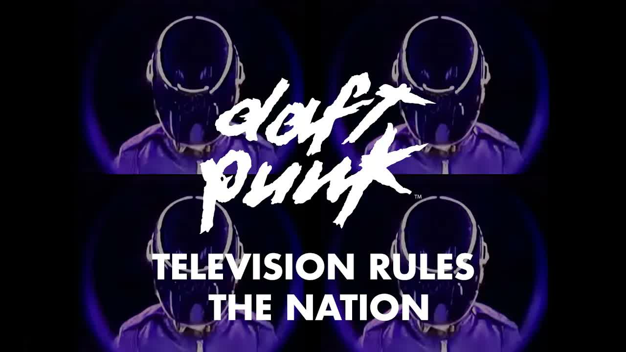 Daft Punk - Television Rules the Nation (Official Music Video)