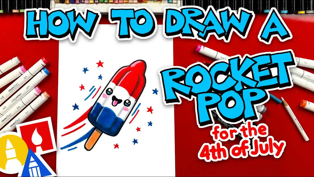 How To Draw A Rocket Pop For The 4th Of July