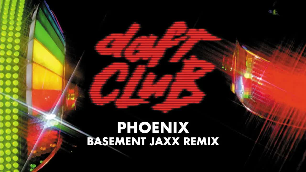 Daft Punk - Phœnix (Basement Jaxx Remix) (Official Audio)