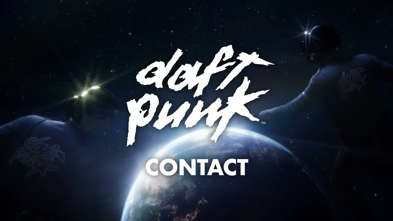 Daft Punk - Contact (Official Music Video)