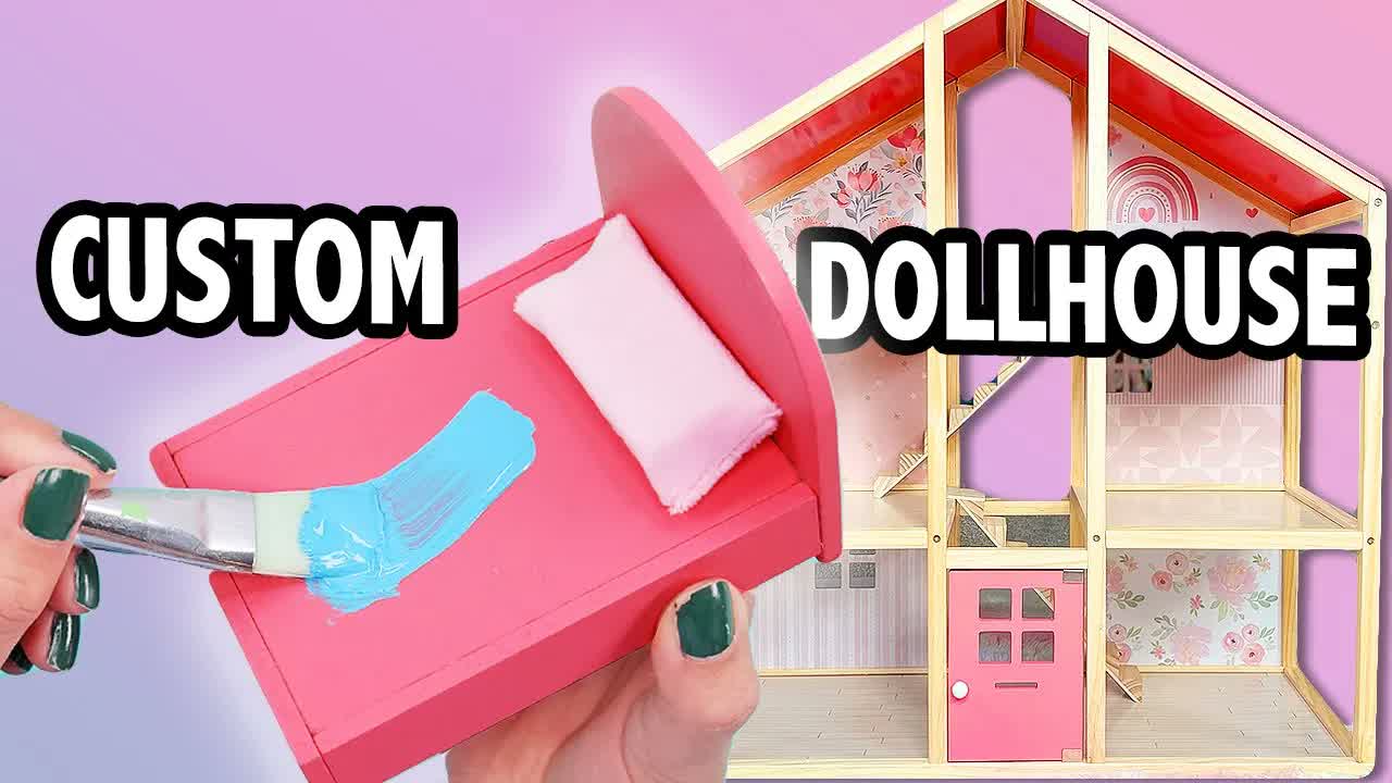 Customizing a Dollhouse Ep. #2