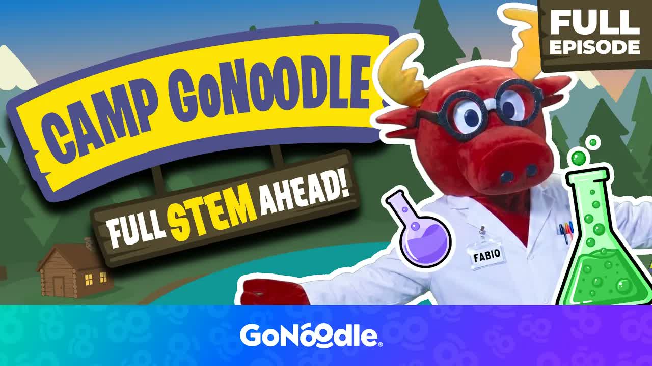 Camp GoNoodle: Full STEM Ahead! | GoNoodle GoSummer | Dance and Learn For Kids | GoNoodle