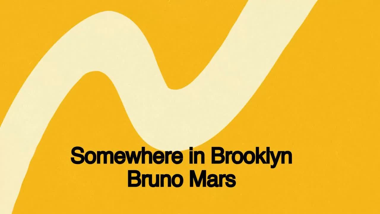 Bruno Mars - Somewhere in Brooklyn [Official Lyric Video]