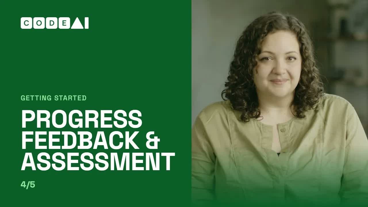 Getting Started with CodeAI: Progress Feedback & Assessment