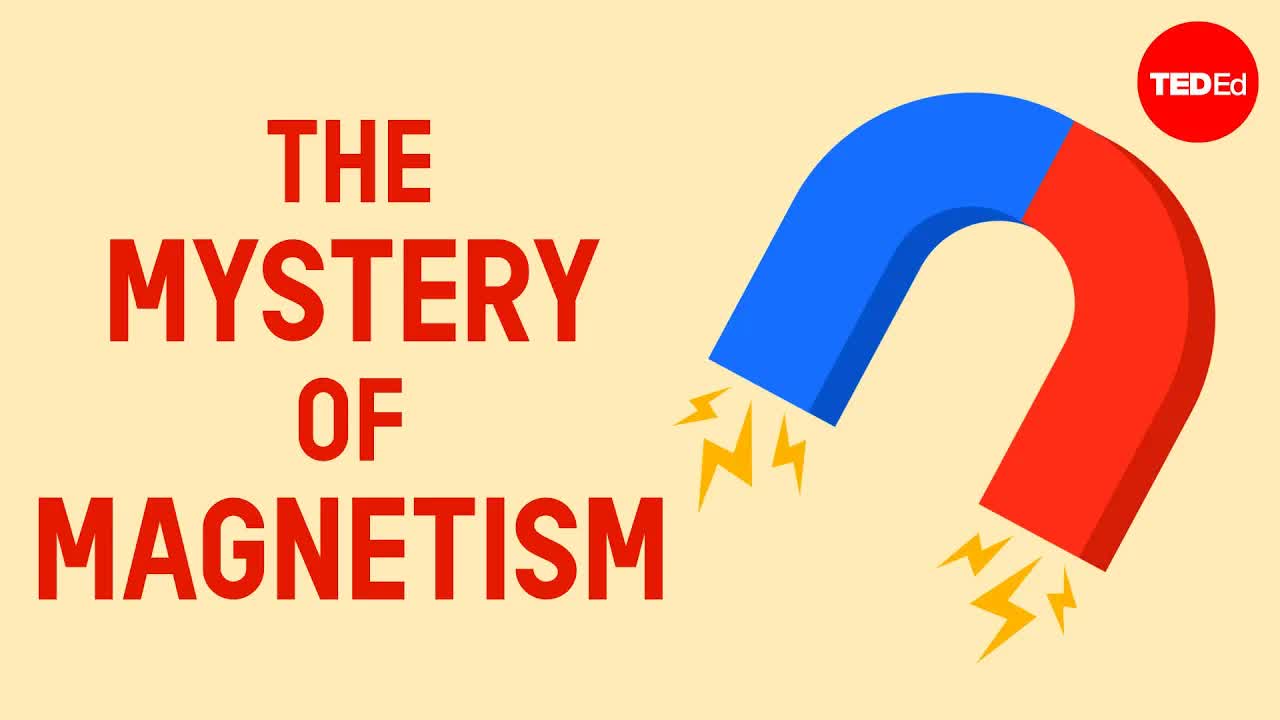 Why magnets stumped scientists for so long - Rachel Yang