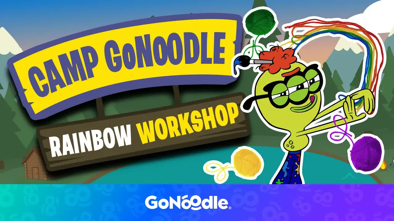 Camp GoNoodle: Rainbow Workshop | GoNoodle GoSummer | GoNoodle