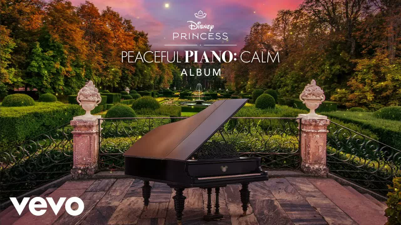 Disney Peaceful Piano - We're Back (From "Disney Princess Peaceful Piano: Calm"/Audio Only)